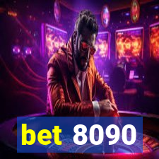 bet 8090